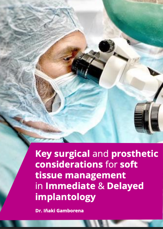 Key surgical and prosthetic considerations for soft tissue management in Immediate & Delayed implantology