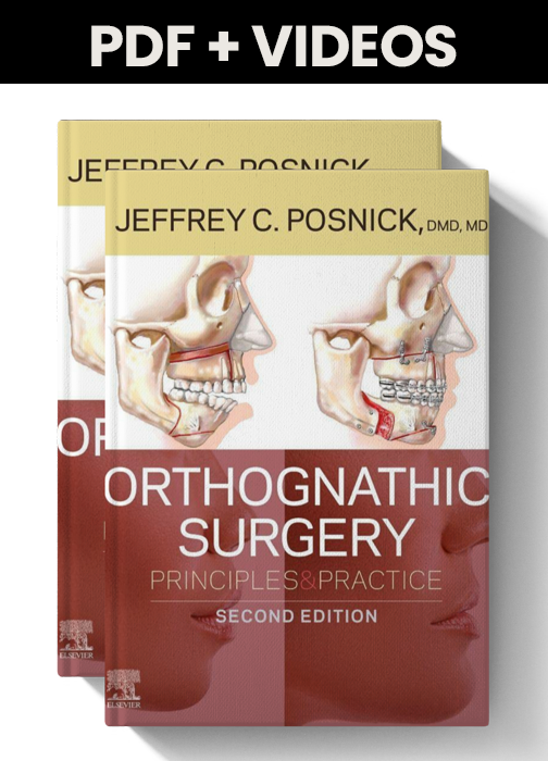 Orthognathic Surgery Principles and Practice – 2 Volume Set , 2nd Edition (PDF & Videos)