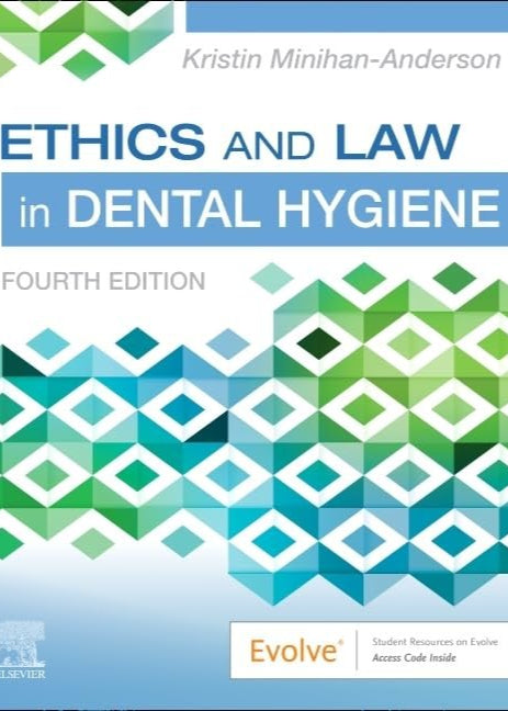 Ethics and Law in Dental Hygiene