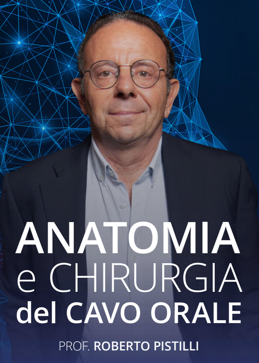 Anatomia e chirurgia del cavo orale