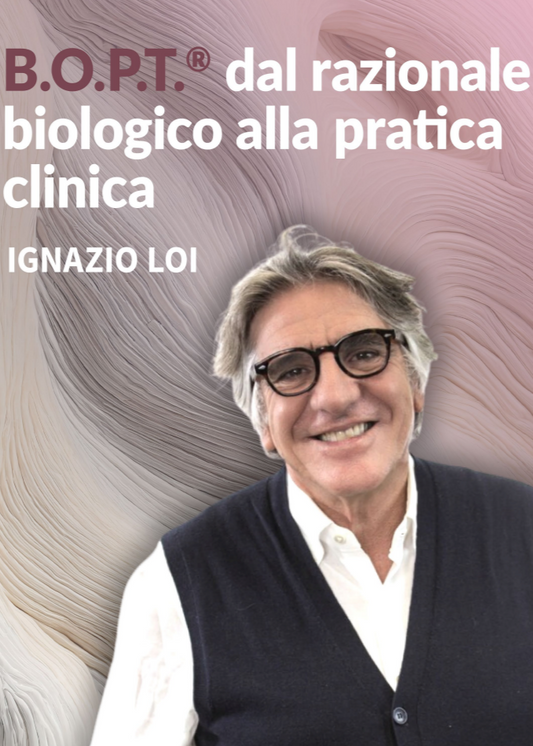 B.O.P.T.® dal razionale biologico alla pratica clinica