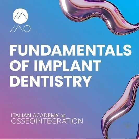 Fundamentals of Implant Dentistry Course