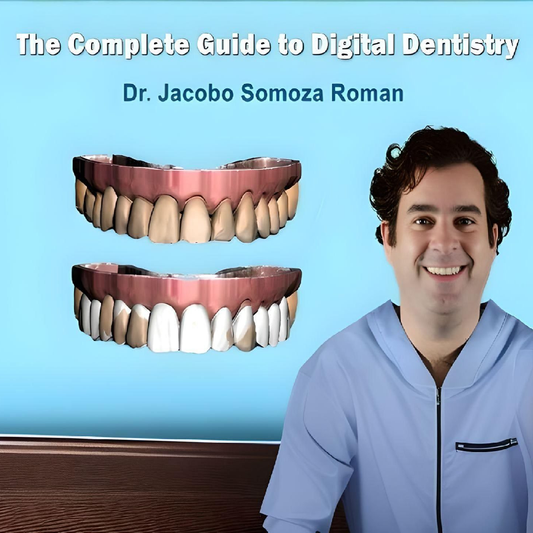 The Complete Guide to Digital Dentistry