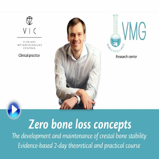 Course Zero Bone Loss Concepts, How to Develop and Maintain Crestal Bone Stability