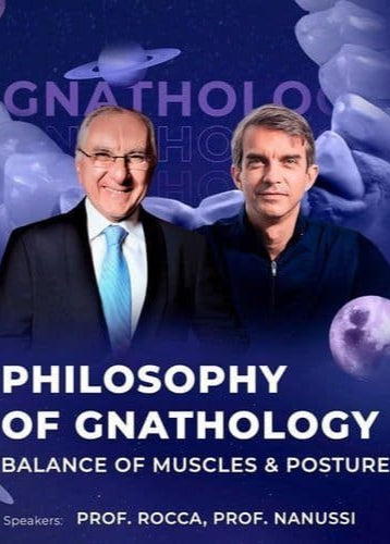 Philosophy of Gnathology Balance of Muscles &amp; Postures