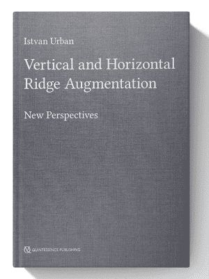 Vertical and Horizontal Ridge Augmentation: New Perspectives 1st Edition