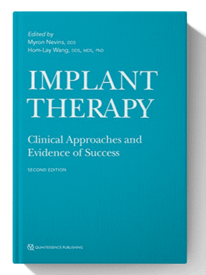 Implant Therapy: Clinical Approaches and Evidence of Success, Second Edition 2nd Edition