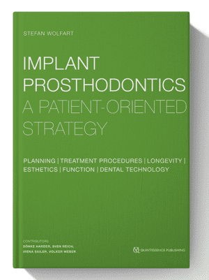 Implant Prosthodontics: A Patient-Oriented Strategy 1st Edition