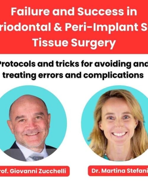 Alternative view of Success and Failure in Periodontal & Peri-Implant Soft Tissue Surgery: Evidence-Based Decision Making