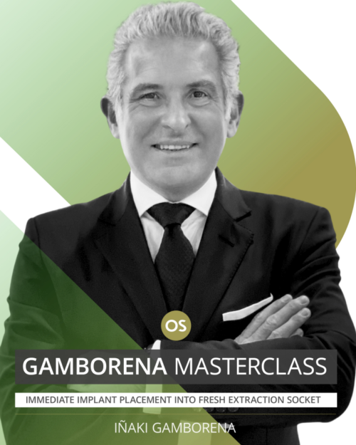 Advanced Techniques in Immediate Implant Placement: The Gamborena Masterclass (Copy)