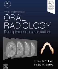 White and Pharoahs Oral Radiology Principles and Interpretation, 9th Edition
