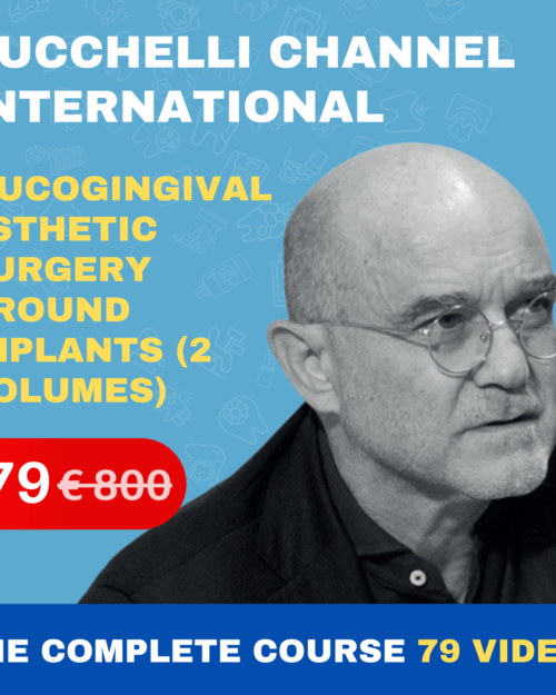 Zucchelli's 79-Video Mastery Program: Mucogingival Surgery & Implant Esthetics (2-Volume Set)