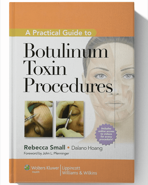 A Practical Guide to Botulinum Toxin Procedures (Cosmetic Procedures) 1st Edition