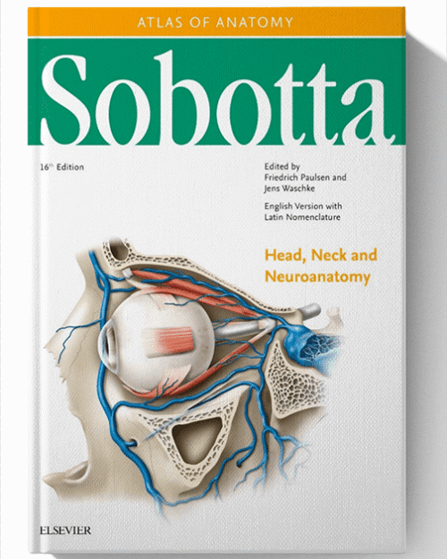 Sobotta Atlas of Anatomy: Head, Neck and Neuroanatomy 16th Edition