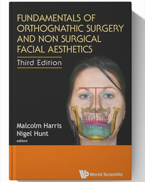 Fundamentals Of Orthognathic Surgery And Non Surgical Facial Aesthetics 3rd Edition