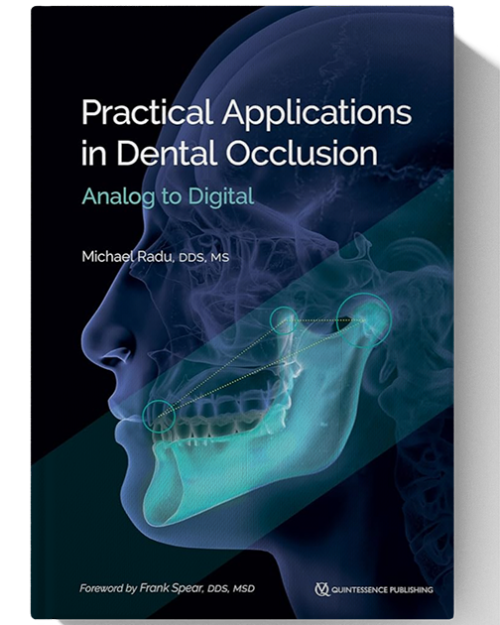 Practical Applications in Dental Occlusion: Analog to Digital